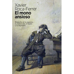 El mono ansioso