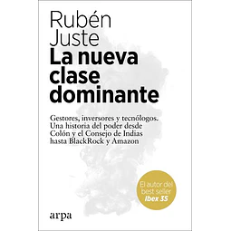 La nueva clase dominante