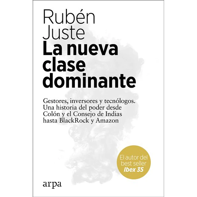 La nueva clase dominante