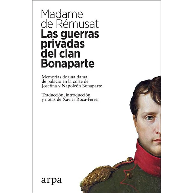 Las guerras privadas del clan bonaparte