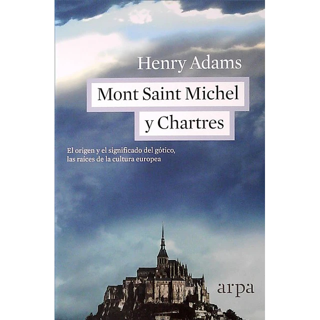 Mont saint michel y chartres