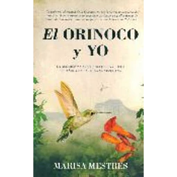 El orinoco y yo