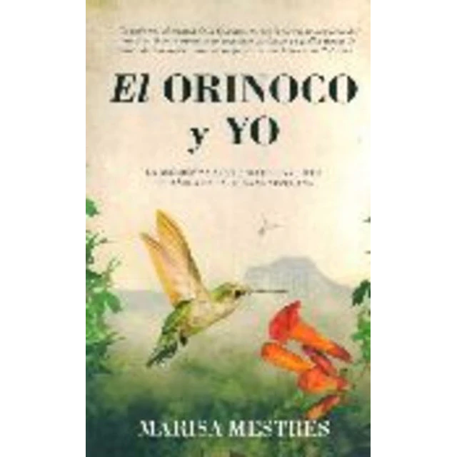 El orinoco y yo