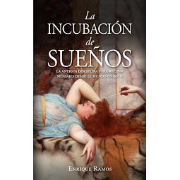 La incubacion de sueños