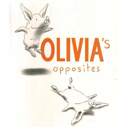 Olivia s opposites. Ingles