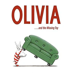 Olivia... And the missing toy
