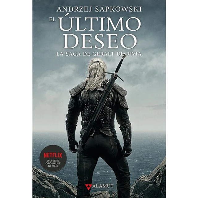 El ultimo deseo. La saga de geralt de rivia I