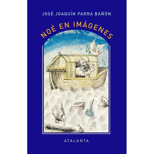 Noe en imagenes