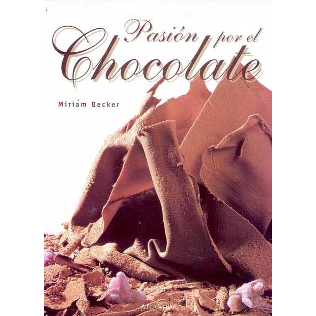 Pasion por el chocolate