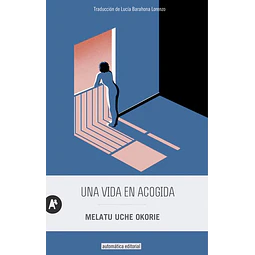 Una vida en acogida