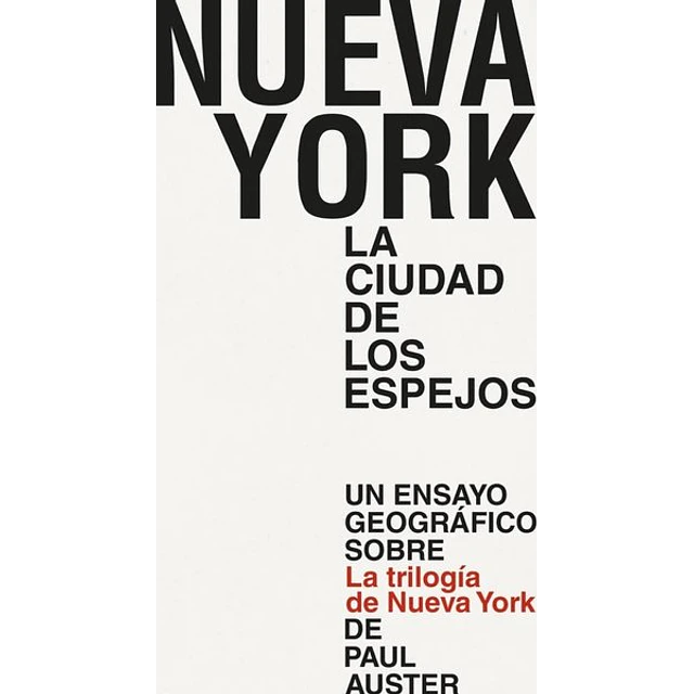 Nueva york. La ciudad de los espejos