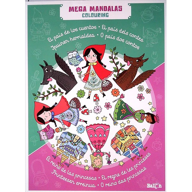 El reino de las princesas. Mega mandalas