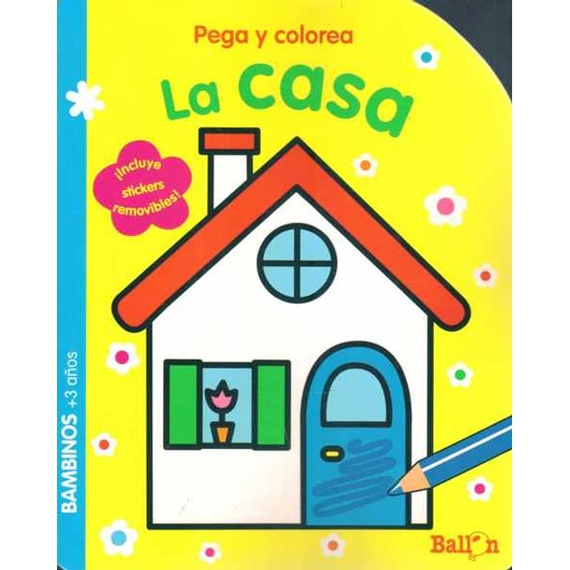 La casa. Pega y colorea