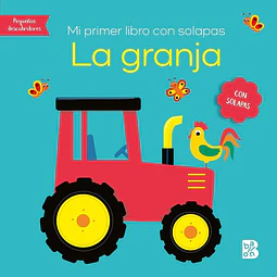 La granja. Mi primer libro con solapas