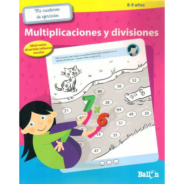 Multiplicaciones y divisiones. Mi cuaderno de ejercicios