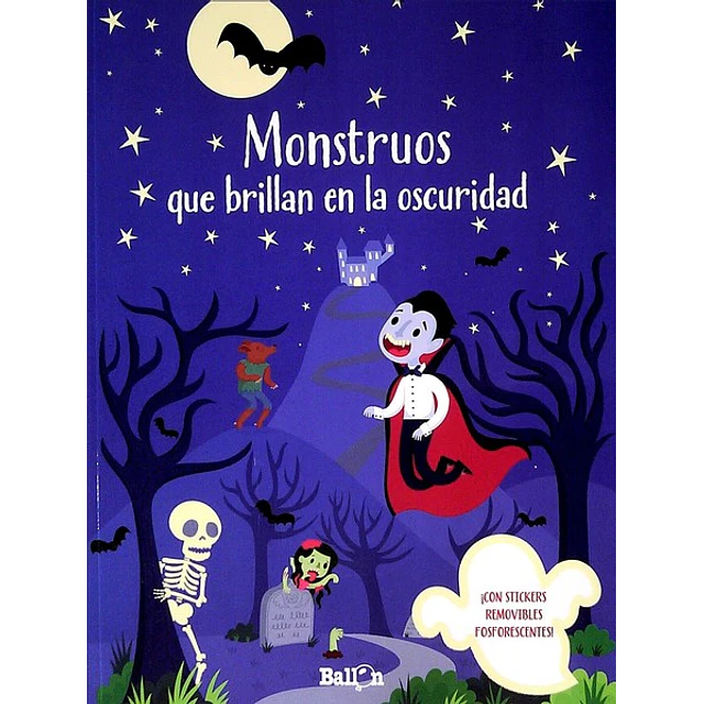 Monstruos que brillan en la oscuridad
