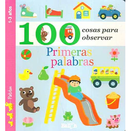 Primeras palabras. 100 cosas para observar