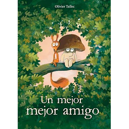 Un mejor mejor amigo