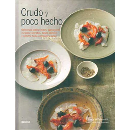 Crudo y poco hecho