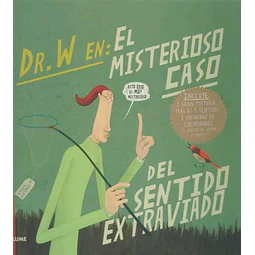 Dr. W en: El misterioso caso del sentido extraviado