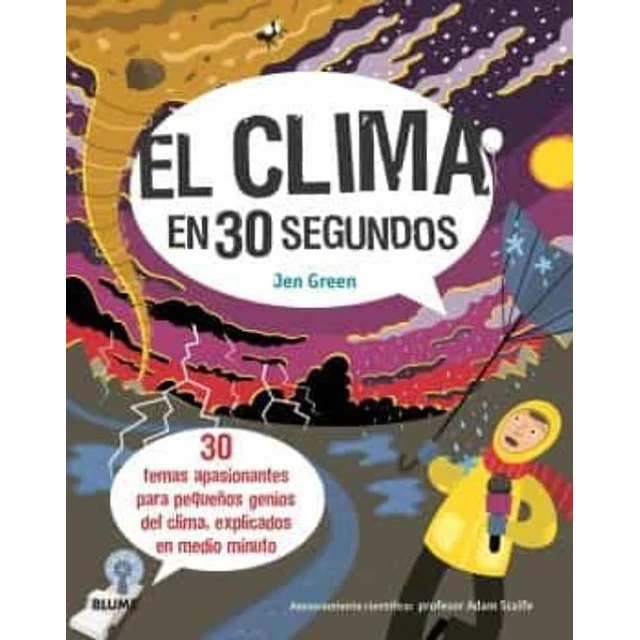 El clima en 30 segundos