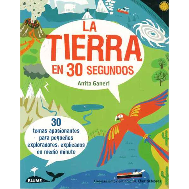 La tierra en 30 segundos