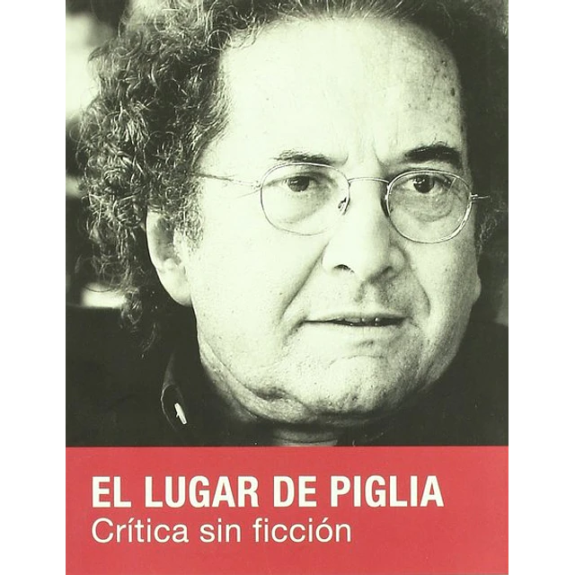 El lugar de piglia