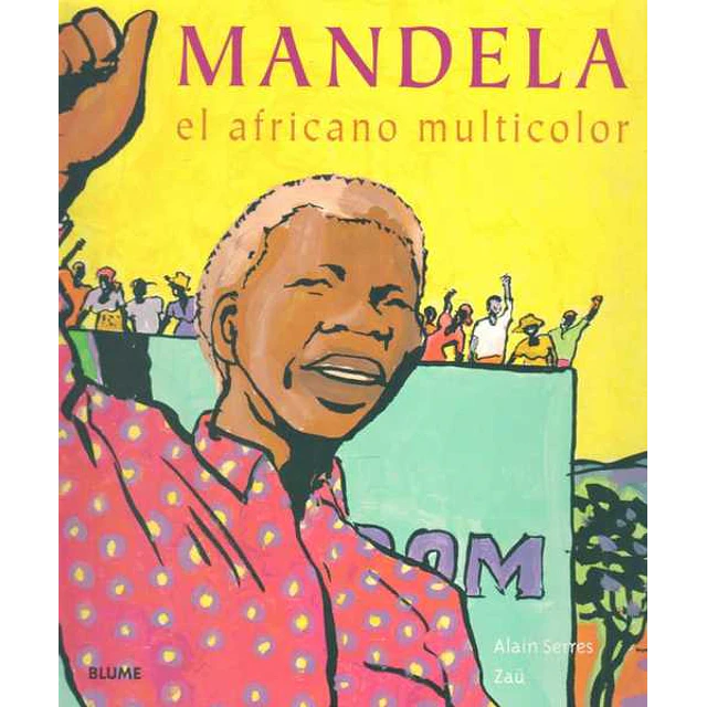 Mandela. El africano multicolor