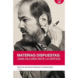 Materias dispuestas: Juan villoro ante la critica