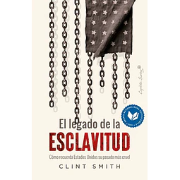 El legado de la esclavitud