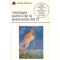Antologia poetica de la generacion del 27