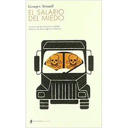 El salario del miedo