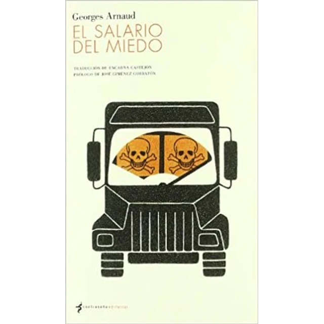 El salario del miedo