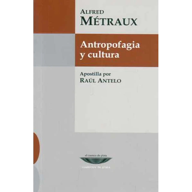 Antropofagia y cultura
