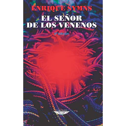 El señor de los venenos