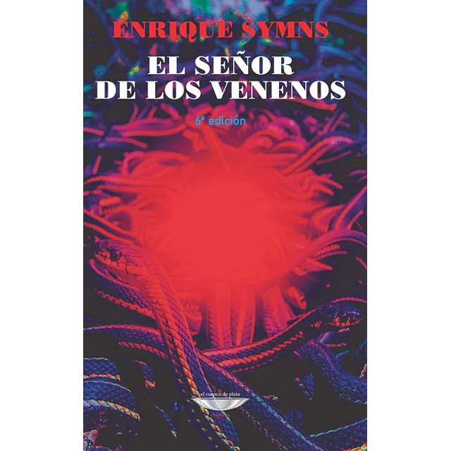 El señor de los venenos
