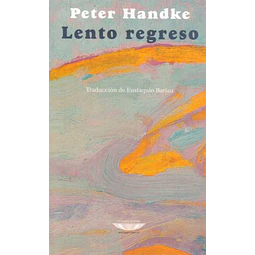Lento regreso
