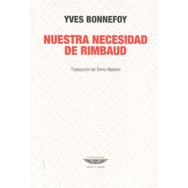 Nuestra necesidad de rimbaud