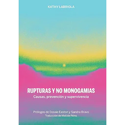 Rupturas y no monogamias