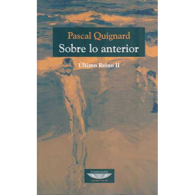 Sobre lo anterior. Ultimo reino II
