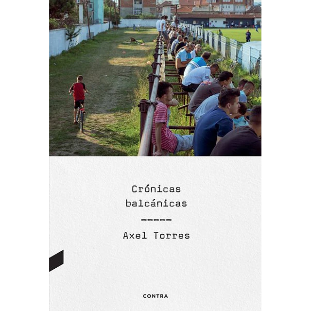 Cronicas balcanicas