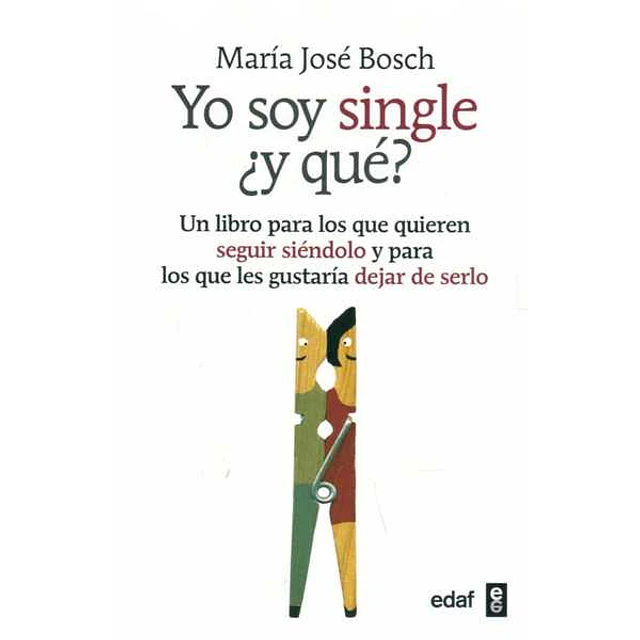 Yo soy single ¿Y que?