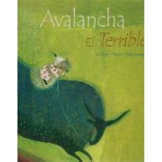 Avalancha el terrible