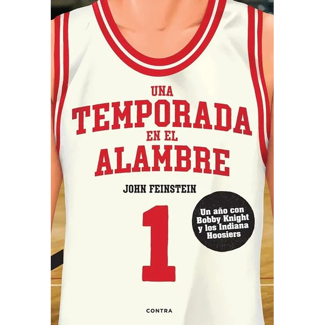 Una temporada en el alambre