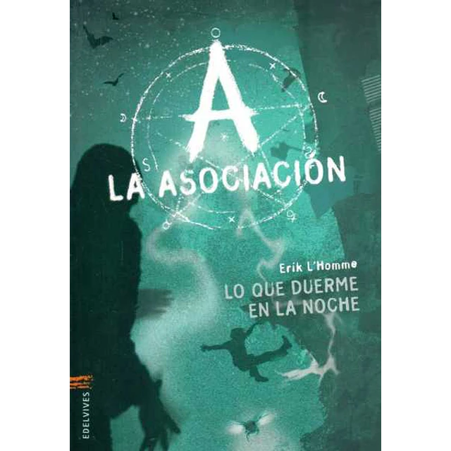 La asociacion,. Lo que duerme en la noche