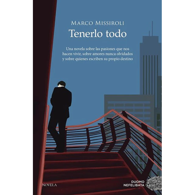 Tenerlo todo