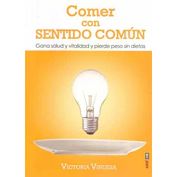 Comer con sentido comun