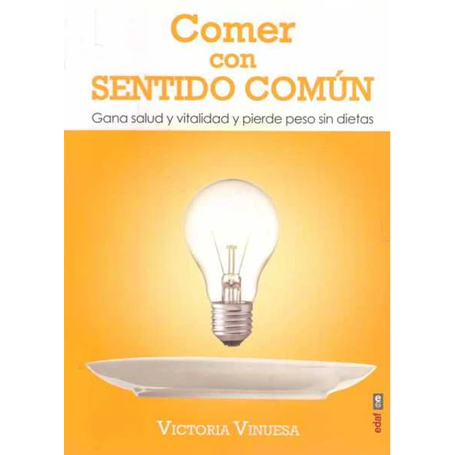 Comer con sentido comun