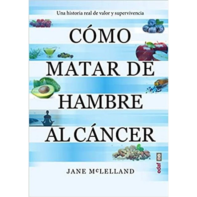 Como matar de hambre al cancer