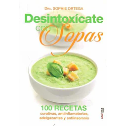 Desintoxicate con sopas